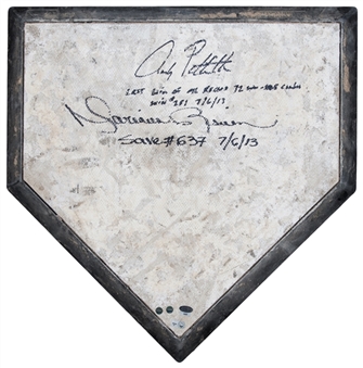 2013 Andy Pettitte & Mariano Rivera Game Used, Signed & Inscribed Yankee Stadium Home Plate From 7/5-14/2013 (MLB Authenticated & Steiner)